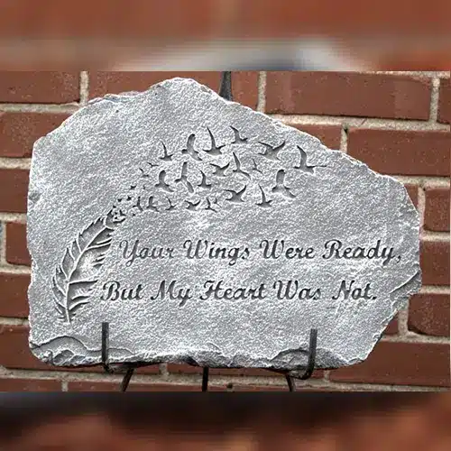 Your Wings Were Ready Plaque